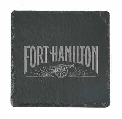 FORT HAMILTON Whiskey Slate Coaster