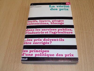 Die Wahrheit der Preise - Hubert Lévy - Lambert 1969