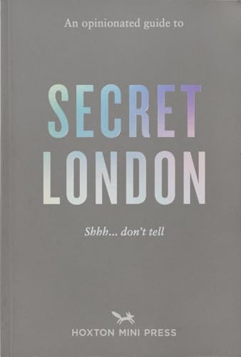 An Opinionated Guide to Secret London by Emmy Watts 9781914314872 NEW - Image 3