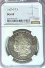 1879 S $1 Morgan Silver One Dollar MS62 San Francisco VAM 54