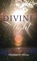 Michael H. Mitias | Divine Light | Buch | Englisch (2021) | Gebunden