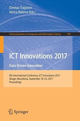 ICT Innovations 2017: Data-Driven Innovation. 9th International
