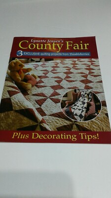 Lynette Jensen's County Fair 3 Excl. Projects Thimbleberries Quilting 1999