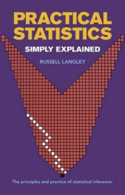 Practical Statistics Simply Explained (Dover Books on Mathematics) - GOOD