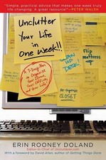 Unclutter Your Life in One Week, Doland, Erin R.