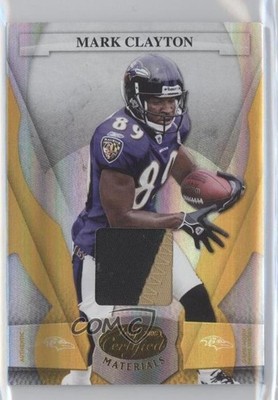 2008 Leaf Certified Materials Mirror Gold Materials 4/25 Mark Clayton #11 0f8