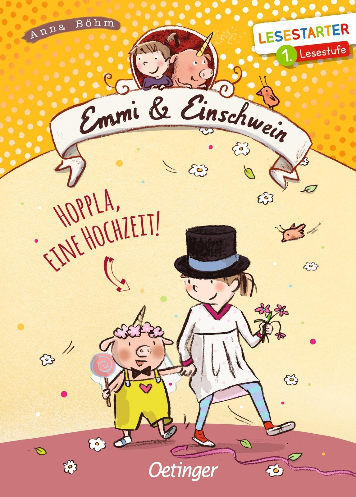 Thumbnail - Emmi & Einschwein. Hoppla, Eine Hochzeit | Lesestarter. 1. Lesestufe |