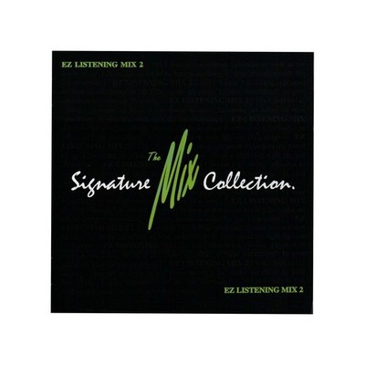 The Mix Signature Collection - EZ Listening Mix 2 - Royalty-Free Soft Music CD