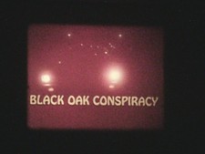 BLACK OAK CONSPIRACY 1977 Rare Drive-In Revenge / Exploitation Film - 16mm