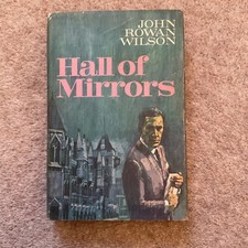 John Rowan Wilson HALL OF MIRRORS Hardback DJ 1967 Reprint Society GOOD COND