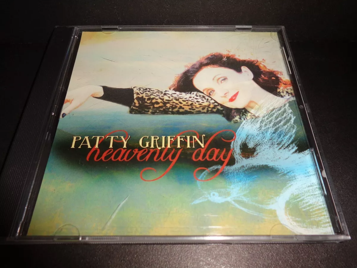 Heavenly Day ~ Patty Griffin 