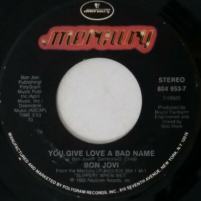 BON JOVI You Give Love A Bad Name b/w Raise 8849537 Sterling 7'' 45rpm Vinyl VG++