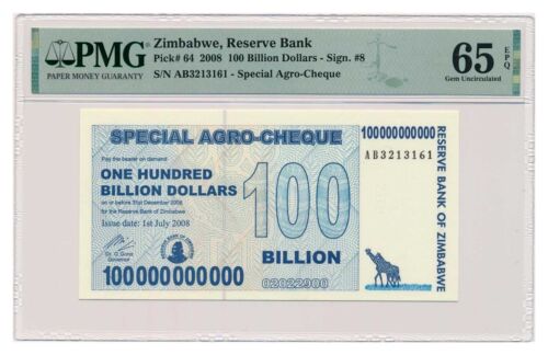 ZIMBABWE banknote 100 Billion Dollars 2008 PMG MS 65 EPQ Gem Uncirculated
