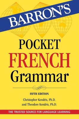 Pocket French Grammar,Fifth Edition by Christopher Kendris Paperback Book