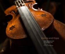 Violins and Hope: From the Holocaust to Symphony Hall by Daniel Levin (English)
