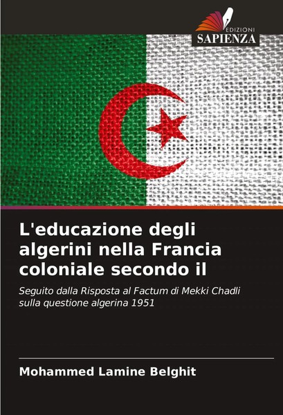 L'educazione Degli Algerini Nella Francia Coloniale Secondo Il Belghit Buch 2024-image