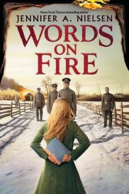 Words on Fire by Nielsen, Jennifer A.