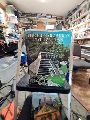 Pre-Columbian Civilizations: The World of Maya Aztecs Incas by H. Stierlin T7J
