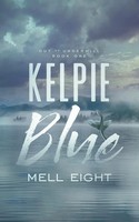 Mell Eight | Kelpie Blue | Taschenbuch | Englisch (2020) | NineStar Press, LLC