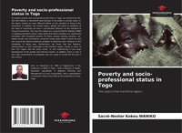 Sacré-Nestor Kokou Waniko | Poverty And Socio-Professional Status In Togo | Buch