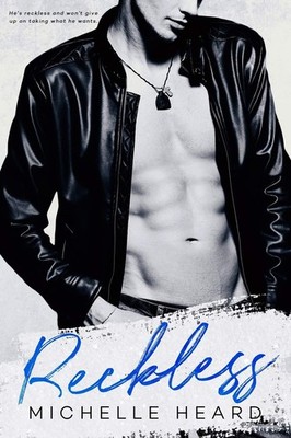Reckless (An Enemies To Lovers Novel) - paperback Heard, Michelle