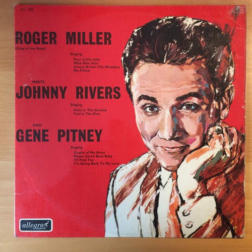 Roger Miller Meets Johnny Rivers And Gene Pitney - Roger Miller - Picture 2 of 5