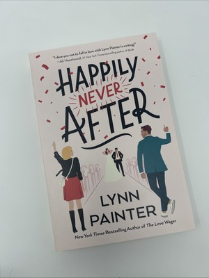 Happily Never After by Lynn Painter (2024, Trade Paperback)