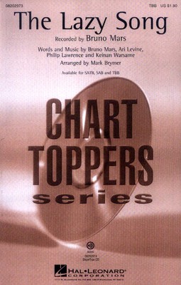 The Lazy Song Bruno Mars Noten für Chor TBarB/PF Mark Brymer (Arr.)