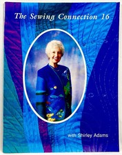1997 Sewing Connection 16 Shirley Adams PBS-TV Series Instruction Tutorial 11129