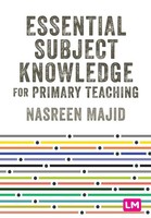 Nasreen Majid | Essential Subject Knowledge For Primary Teaching | Taschenbuch