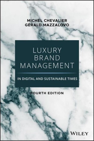 Luxury Brand Management In Digital And Sustainable Times Gerald Mazzalovo-image