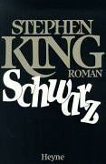 Schwarz  von Stephen King | Buch | Zustand gut