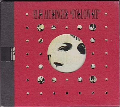 Aichinger, Elfi - Follow Me CD