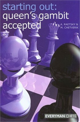 Starting Out: Queens Gambit Accepted (Paperback or Softback)
