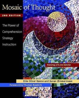Mosaic of Thought: The Power of Comprehension Strategy Instruction, - VERY GOOD