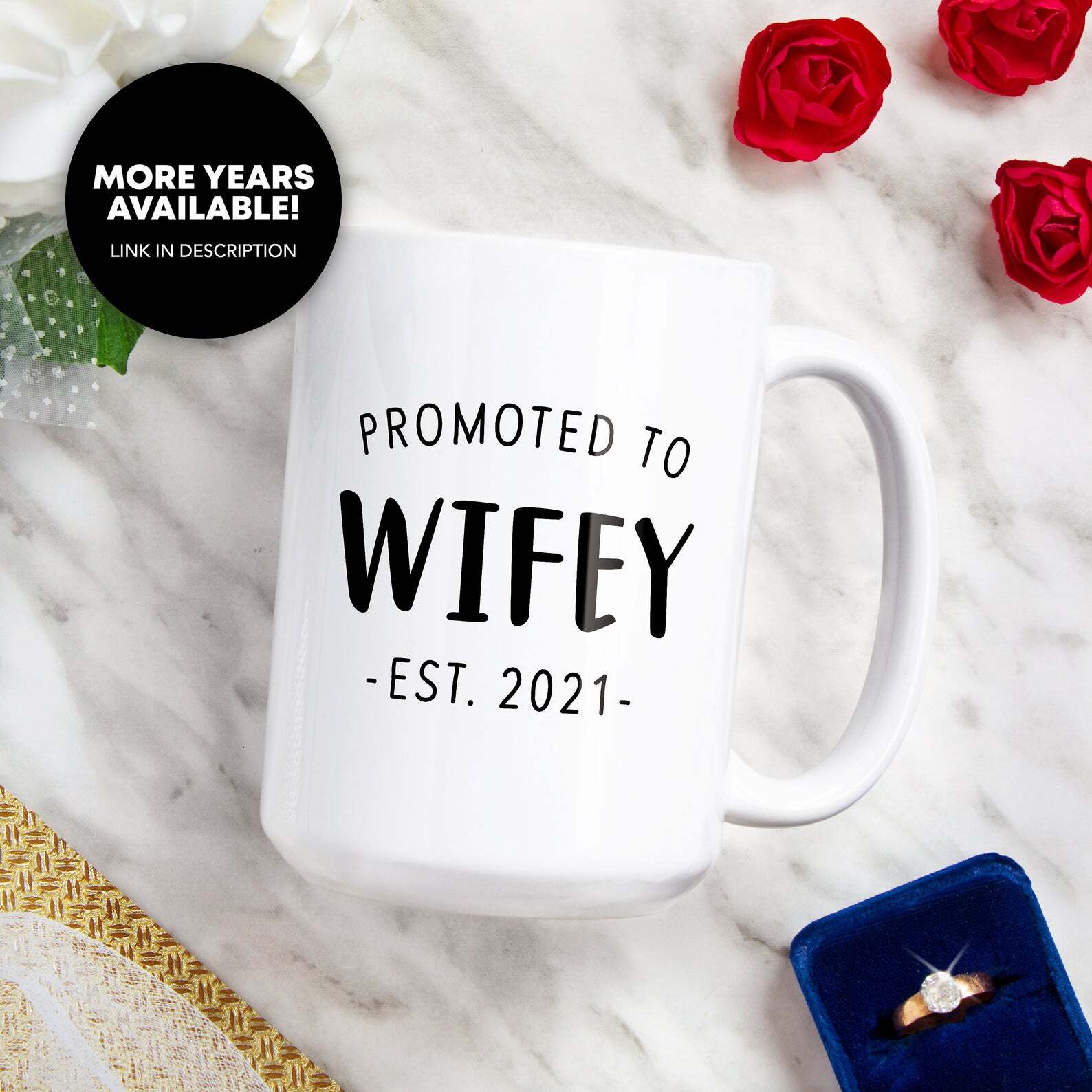 Promoted To Wifey Coffee Mug Wifey Est 2021 New Wife Gift Wifey To Be Future
