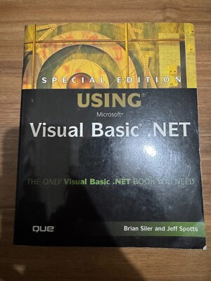Special Edition Using Visual Basic.NET by Brian Siler, Jeff Spotts...