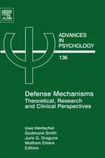Smith - Defense Mechanisms  Theoretical Research and Clinical Perspec - P555z