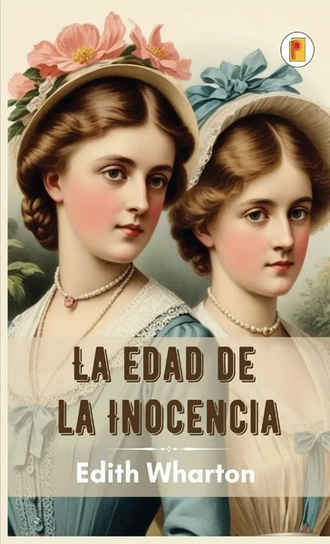 Edith Wharton | La Edad De La Inocencia | Buch | Spanisch (2024)-image