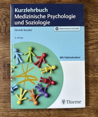 Kurzlehrbuch Medizinische Psychologie und Soziologie von Henrik Kessler...