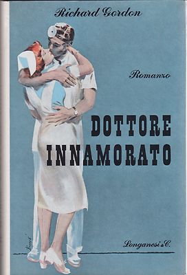 Richard Gordon, Verliebter Doktor, Longanesi, 1958, Roman, La gaja science