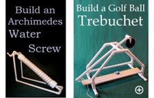 PVC Plans 2-Pack   PVC Pipe Archimedes Water Screw and PVC Golf Ball Trebuchet
