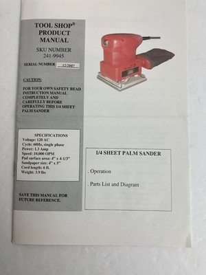 Tool Shop 241-9945 1/4 Sheet Palm Sander Owner s Manual 12/2007 OEM
