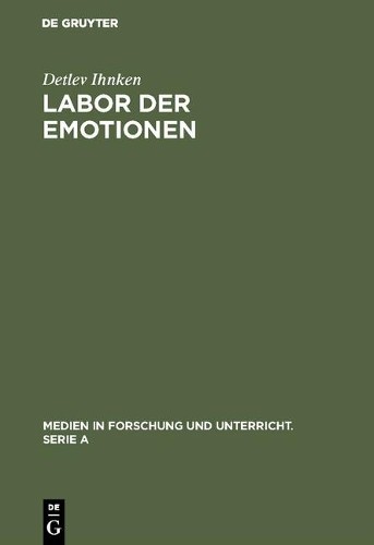 Detlev Ihnken Labor der Emotionen (Hardback)