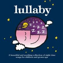 Lullaby: A Beautiful and Soothing Collection of Night... | CD | Zustand sehr gut