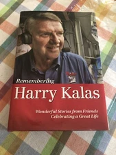 Remembering Harry Kalas Hardcover Book