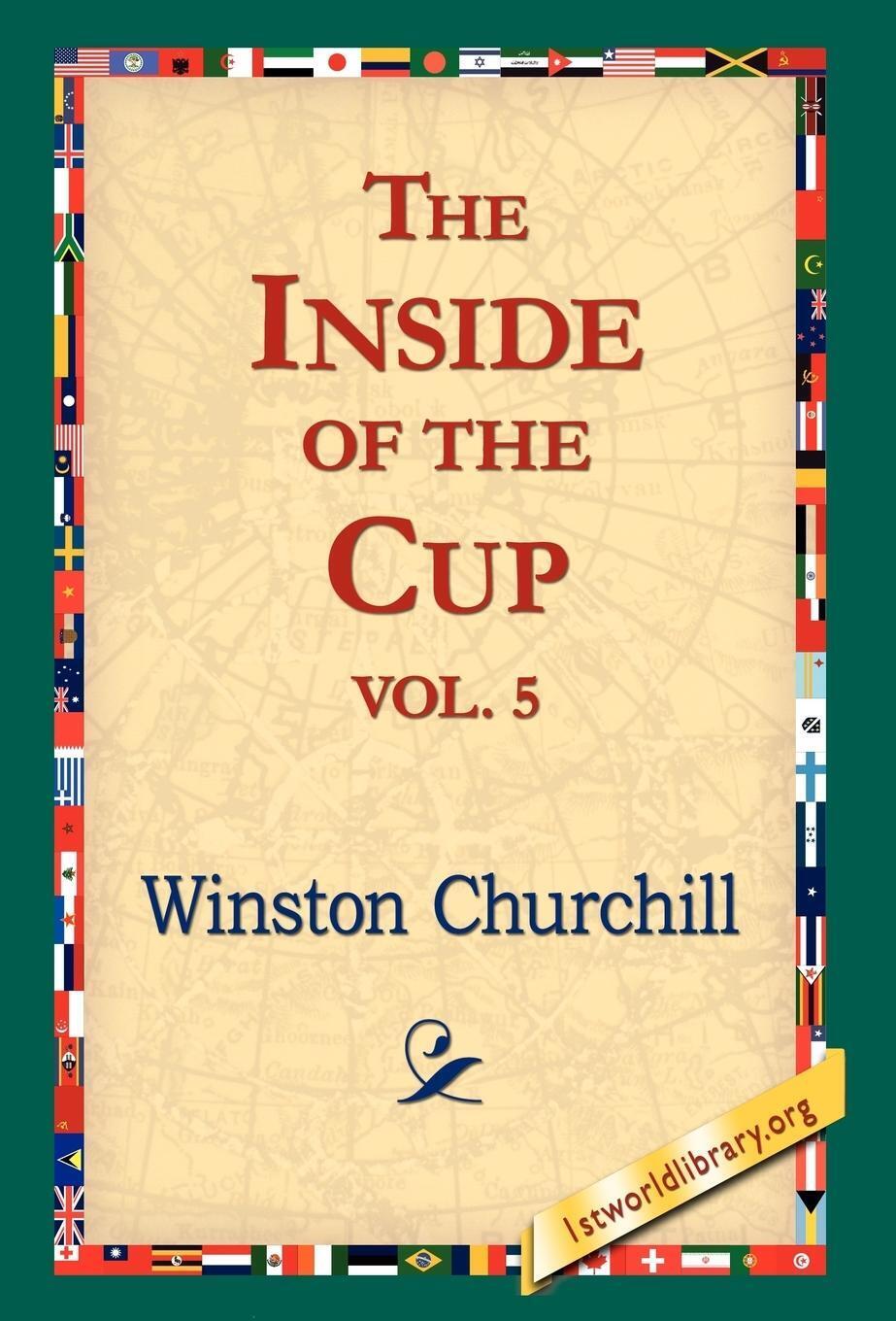 Thumbnail - Winston S. Churchill | The Inside Of The Cup Vol 5. | Buch | Englisch