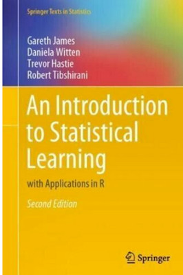 An Introduction to Statistical Learning Hardcover by Gareth James In English