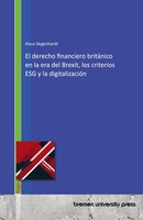 El Derecho Financiero BritáNico En La Era Del Brexit, Los Criterios Esg Y La Dig
