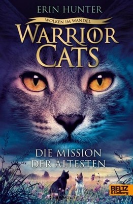 Erin Hunter / Hunter, Erin/Warrior Cats. Wolken im Wandel. Die ...9783407790361